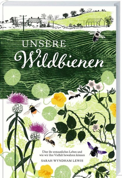 Unsere Wildbienen, Sarah Wyndham Lewis - Gebonden - 9783784357935