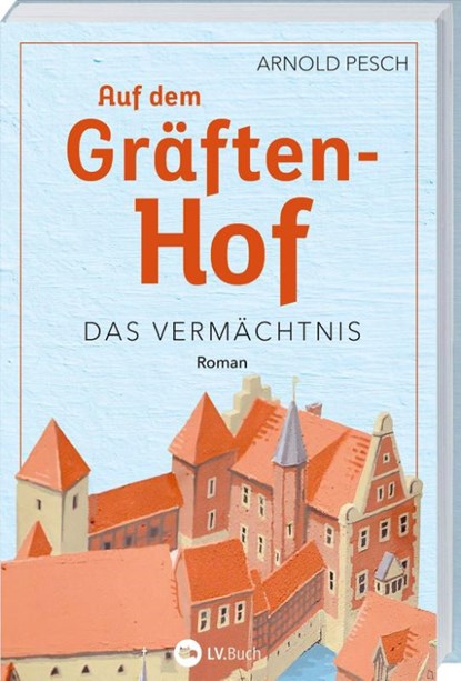 Auf dem Gräftenhof, Arnold Pesch - Paperback - 9783784358055