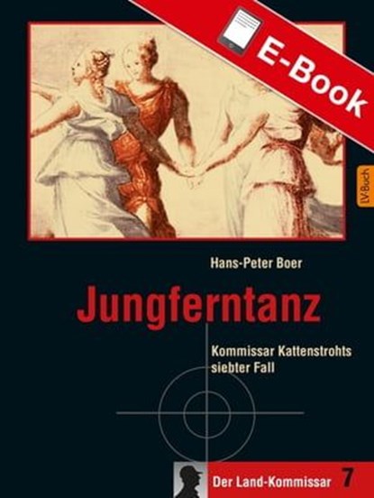 Jungferntanz, Hans-Peter Boer - Ebook - 9783784390642