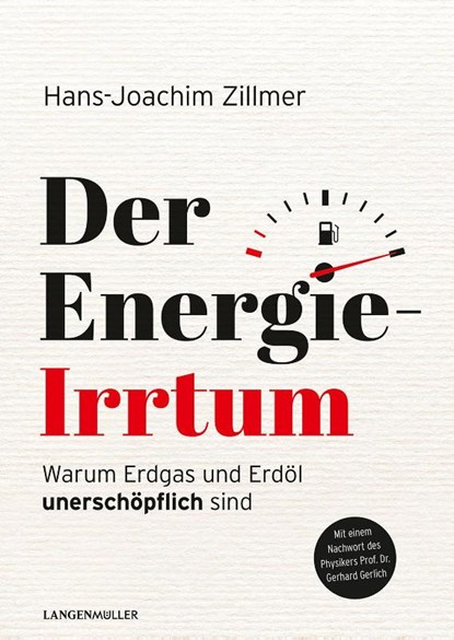 Der Energie-Irrtum, Hans-Joachim Zillmer - Gebonden - 9783784435565