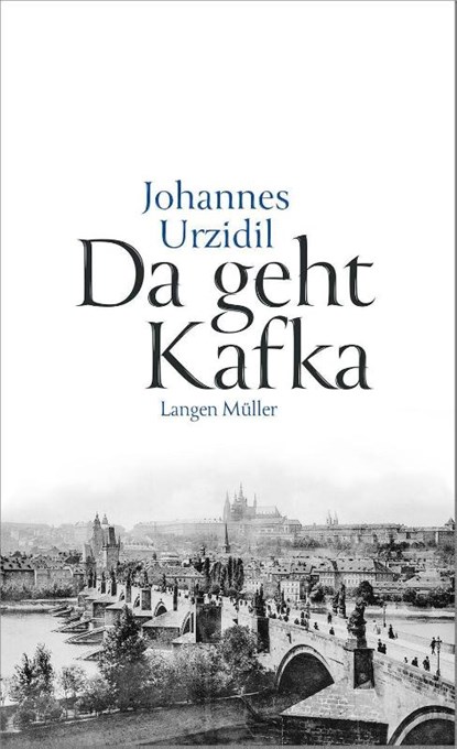 Da geht Kafka, Johannes Urzidil - Paperback - 9783784435657