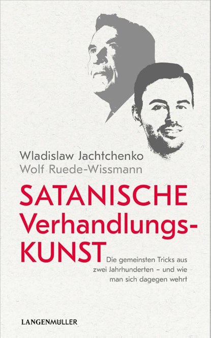 Satanische Verhandlungskunst, Wladislaw Jachtchenko ; Wolf Ruede-Wissmann - Gebonden - 9783784435961
