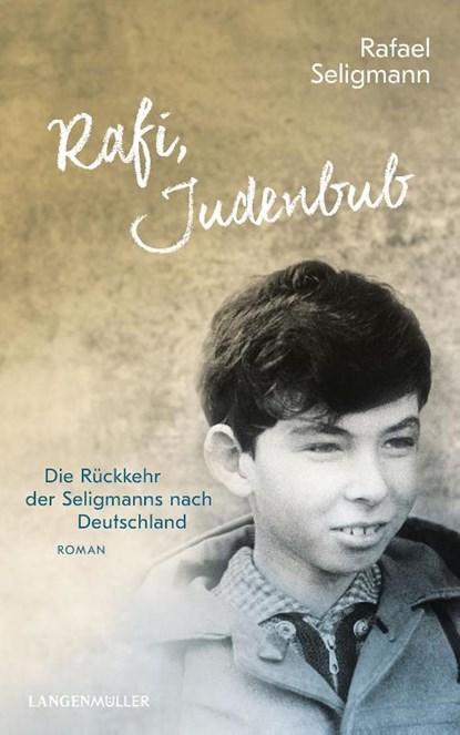 Rafi, Judenbub, Rafael Seligmann - Gebonden - 9783784436227