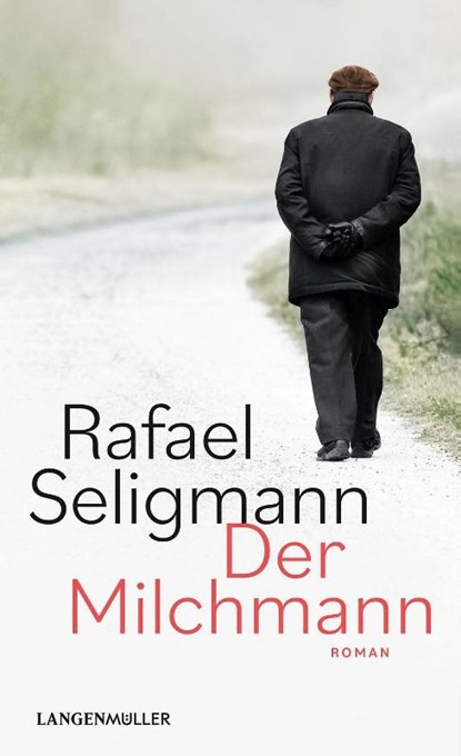 Der Milchmann, Rafael Seligmann - Paperback - 9783784436395