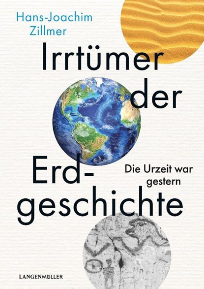 Irrtümer der Erdgeschichte, Hans-Joachim Zillmer - Gebonden - 9783784436630