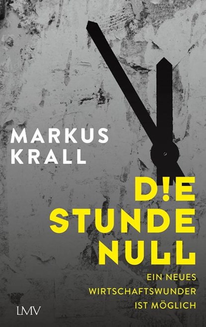 Die Stunde Null, Markus Krall - Gebonden - 9783784437071