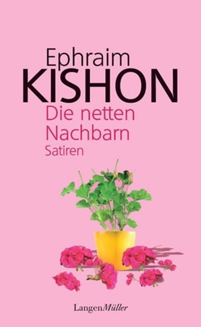 Die netten Nachbarn, Ephraim Kishon - Ebook - 9783784480374