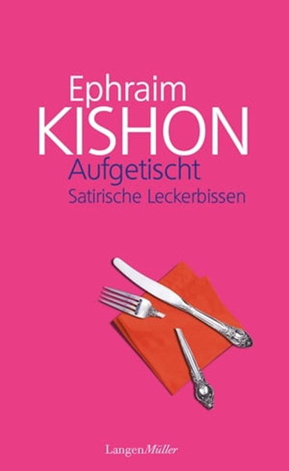 Aufgetischt, Ephraim Kishon - Ebook - 9783784481739