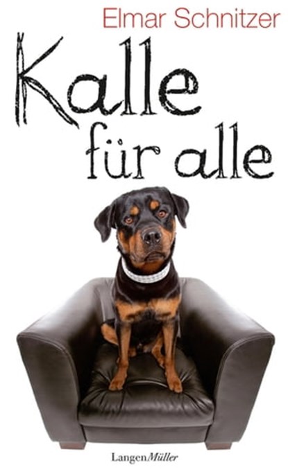 Kalle für alle, Elmar Schnitzer - Ebook - 9783784481951