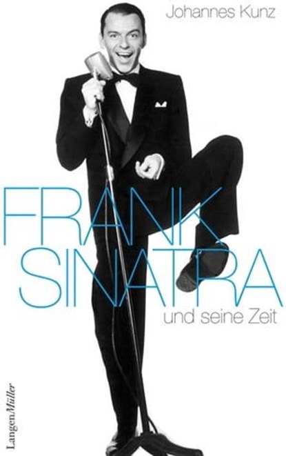 Frank Sinatra, Johannes Kunz - Ebook - 9783784482378