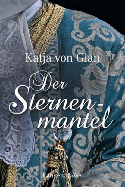 Der Sternenmantel, Katja von Glan - Ebook - 9783784483207