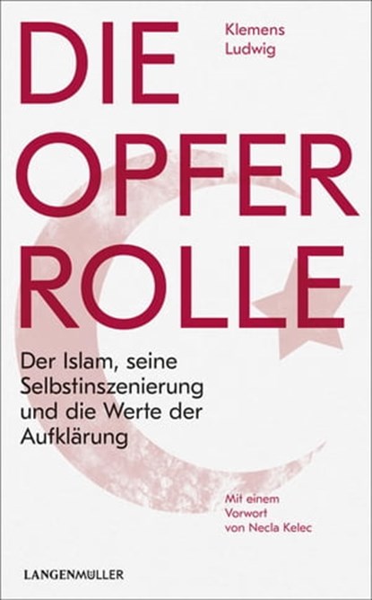 Die Opferrolle, Klemens Ludwig - Ebook - 9783784483429