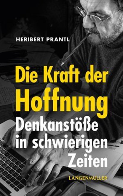 Die Kraft der Hoffnung, Heribert Prantl - Ebook - 9783784484822