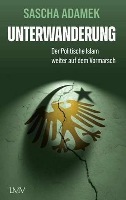 Unterwanderung, Sascha Adamek - Ebook - 9783784485386