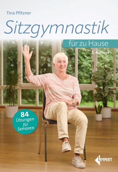 Sitzgymnastik für zu Hause, Tina Pfitzner - Paperback - 9783785320211