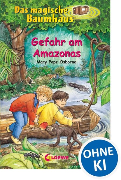 Gefahr am Amazonas, Mary Pope Osborne - Gebonden - 9783785537992