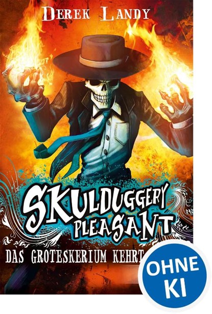 Skulduggery Pleasant 02. Das Groteskerium kehrt zurück, Derek Landy - Paperback - 9783785573631