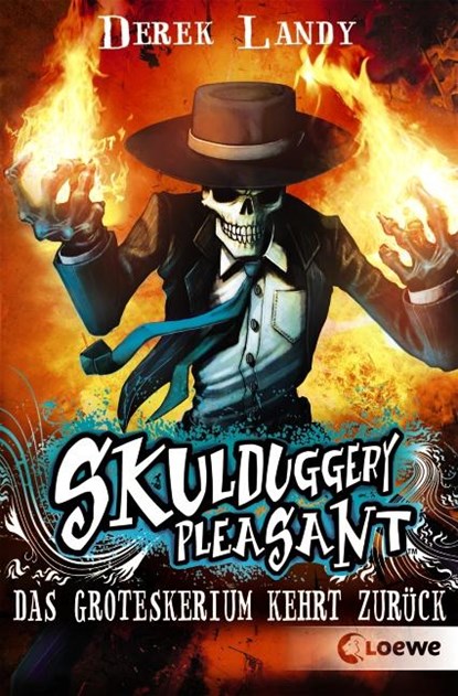 Skulduggery Pleasant 02. Das Groteskerium kehrt zurück, Derek Landy - Paperback - 9783785573631