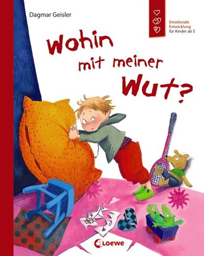 Wohin mit meiner Wut?, Dagmar Geisler - Gebonden - 9783785575789