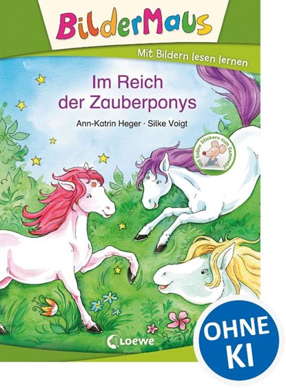Bildermaus - Im Reich der Zauberponys, Ann-Katrin Heger - Gebonden - 9783785577721