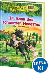 Das magische Baumhaus 47. Im Bann des schwarzen Hengstes - Mary Pope Osborne - 9783785578919