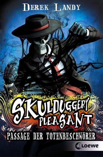 Skulduggery Pleasant 06. Passage der Totenbeschwörer, Derek Landy - Paperback - 9783785579046