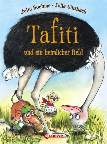 Tafiti und ein heimlicher Held, Julia Boehme - Gebonden - 9783785580332