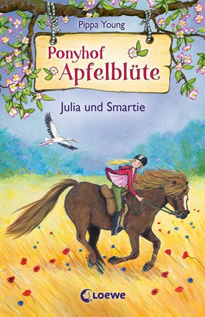 Ponyhof Apfelblüte - Julia und Smartie, Pippa Young - Gebonden - 9783785582367