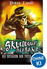 Skulduggery Pleasant 08. Die Rückkehr der Toten Männer - Derek Landy - 9783785582435