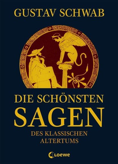 Die schönsten Sagen des klassischen Altertums, Gustav Schwab - Gebonden - 9783785582756
