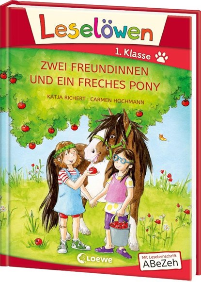 Leselöwen 1. Klasse - Zwei Freundinnen und ein freches Pony, Katja Richert - Gebonden - 9783785587027