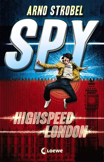 SPY - Highspeed London, Arno Strobel - Paperback - 9783785588413