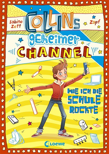 Collins geheimer Channel - Wie ich die Schule rockte, Sabine Zett - Gebonden - 9783785588505