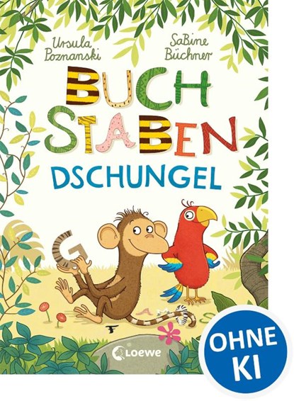 Buchstabendschungel, Ursula Poznanski - Gebonden - 9783785589236