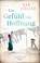 Ein Gefühl von Hoffnung, Eva Völler - Paperback - 9783785726945