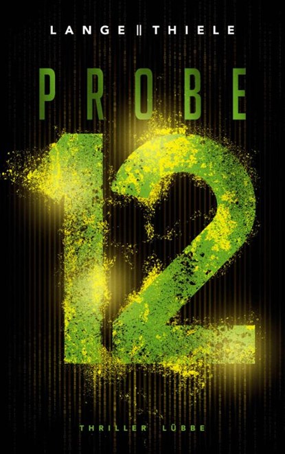 Probe 12, Kathrin Lange ; Susanne Thiele - Paperback - 9783785727553