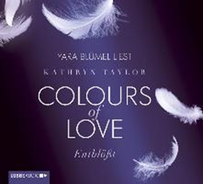 Colours of Love 02. Entblößt, TAYLOR,  Kathryn - AVM - 9783785749203