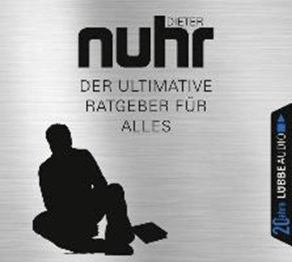 Der ultimative Ratgeber für alles, NUHR,  Dieter - Overig - 9783785752906