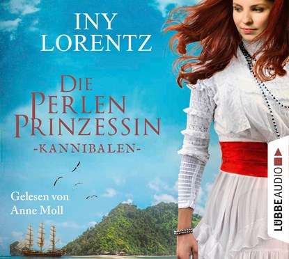 Die Perlenprinzessin - Kannibalen, Iny Lorentz - AVM - 9783785783344
