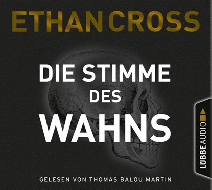 Die Stimme des Wahns, Ethan Cross - AVM - 9783785783696