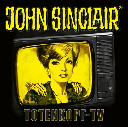 John Sinclair - Totenkopf-TV, Jason Dark - AVM - 9783785785164