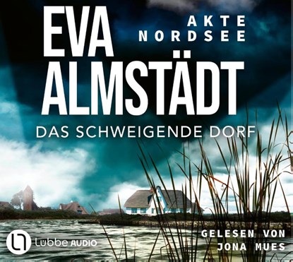 Akte Nordsee - Das schweigende Dorf, Eva Almstädt - AVM - 9783785786468