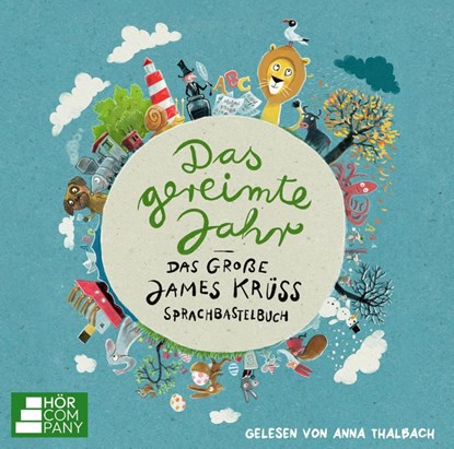 Das gereimte Jahr - Kunterbunter Wörterspaß mit James Krüss, James Krüss - AVM - 9783785787816