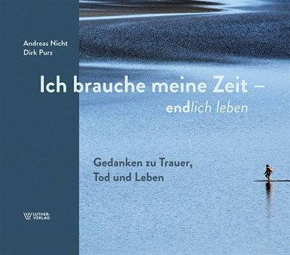 Ich brauche meine Zeit, Dirk Purz ; Andreas Nicht - Gebonden - 9783785807552
