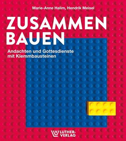Zusammen.Bauen, Marie-Anne Halim ; Hendrik Meisel - Paperback - 9783785809037