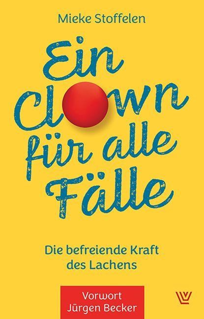 Ein Clown für alle Fälle, Mieke Stoffelen - Paperback - 9783785809396