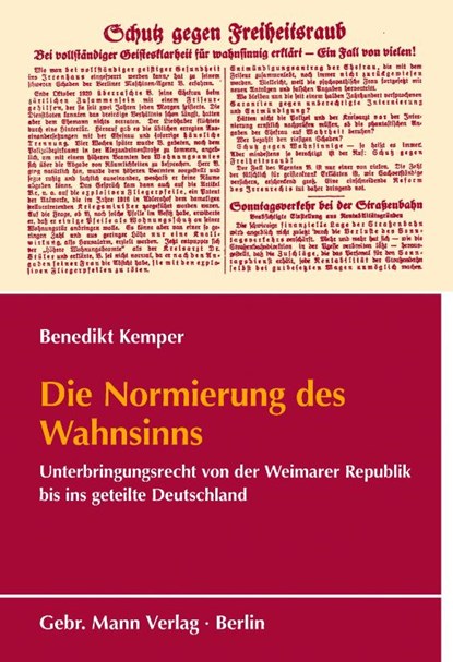 Die Normierung des Wahnsinns, Benedikt Kemper - Paperback - 9783786129141