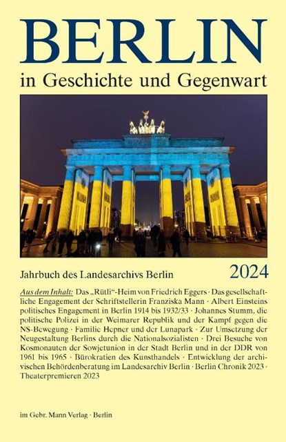 Berlin in Geschichte und Gegenwart, Landesarchiv Berlin - Gebonden - 9783786129325