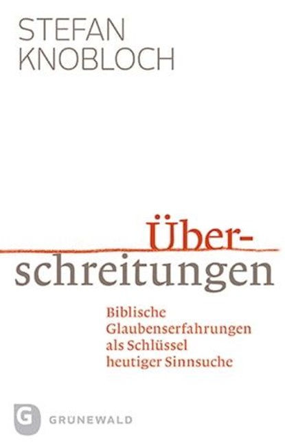 Überschreitungen, Stefan Knobloch - Ebook - 9783786730774