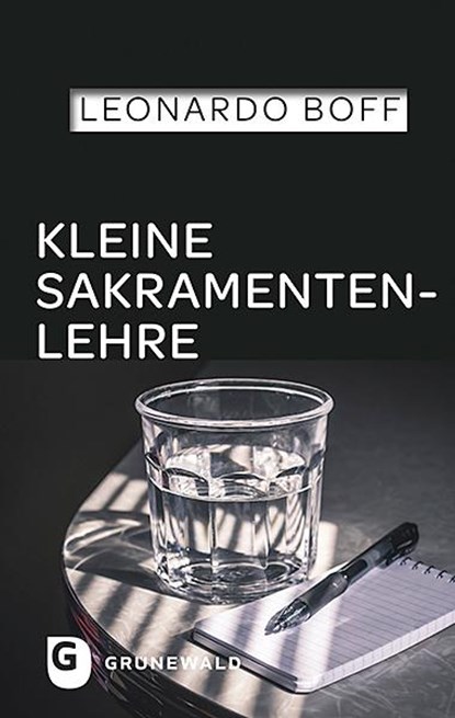 Kleine Sakramentenlehre, Leonardo Boff - Paperback - 9783786732341